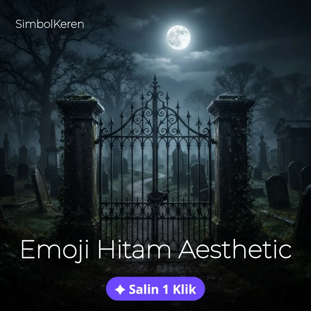 Emoji Hitam Aesthetic — Salin 1 Klik