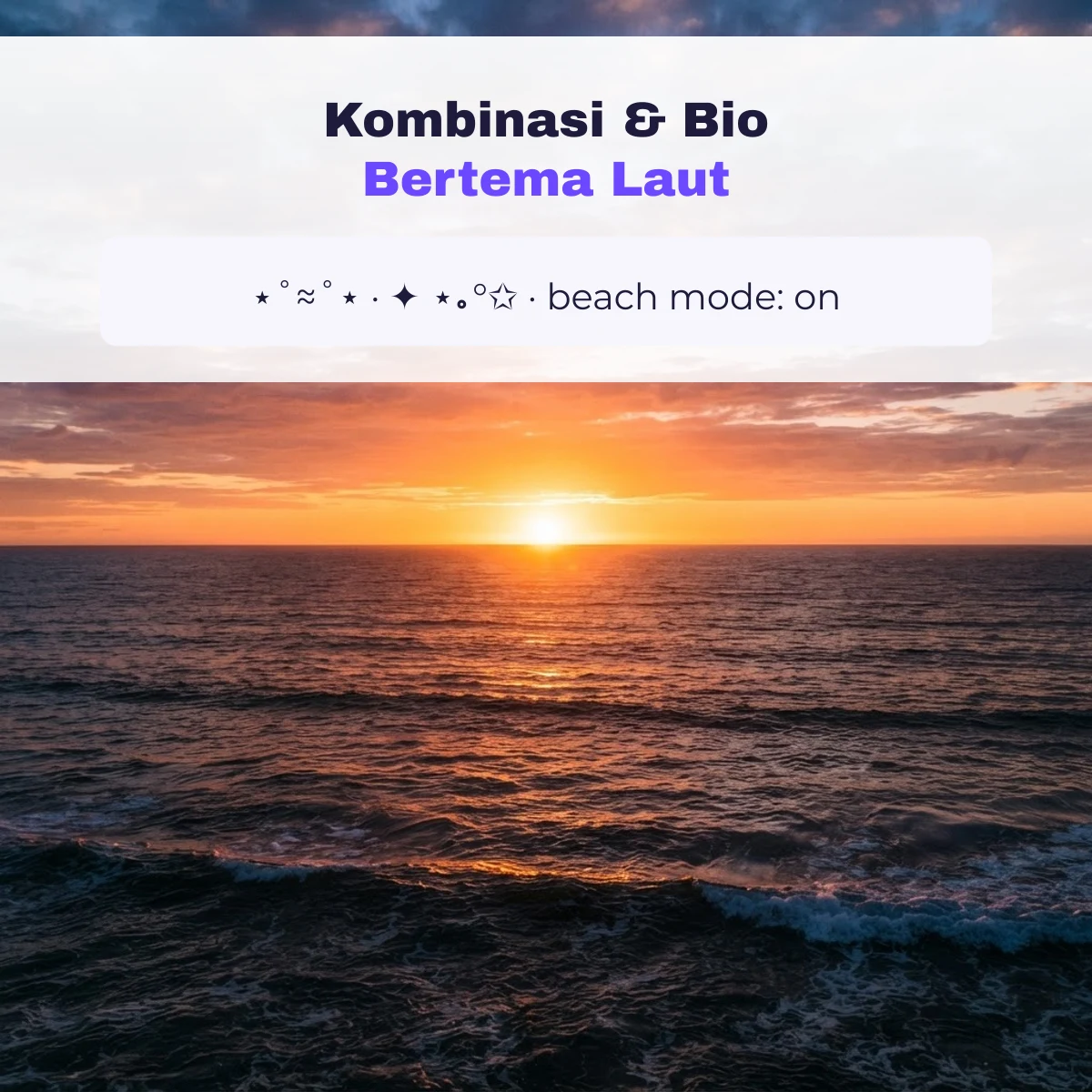 Kombinasi dan bio bertema laut aesthetic